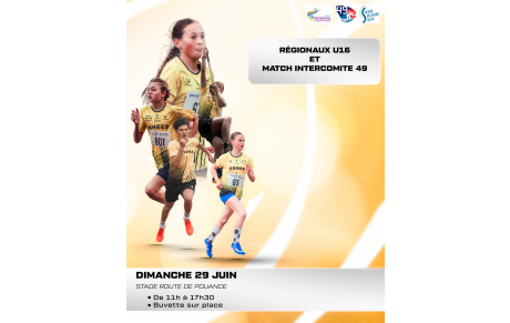 Championnats régionaux U16 &amp; Match Intercomité
